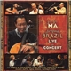 Yo-Yo Ma - Obrigado Brazil Live In Concert