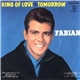 Fabian - King Of Love / Tomorrow