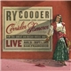 Ry Cooder And Corridos Famosos - Live