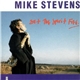 Mike Stevens - Set The Spirit Free