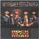 Firehouse - Rock On The Road