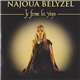 Najoua Belyzel - Je Ferme Les Yeux