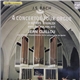 J.S.Bach, Jean Guillou - 4 Concertos Pour Orgue D'Après Vivaldi