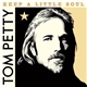 Tom Petty - Keep A Little Soul