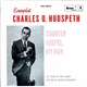 Charles O. Hudspeth - Country Gospel, My Way