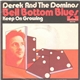 Derek & The Dominos - Bell Bottom Blues