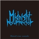 Midnight Resurrector - Hated True Sounds