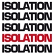 Isolation - Isolation