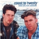 Count To Twenty - When You Love Someone