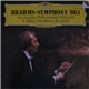 Brahms, Carlo Maria Giulini, Los Angeles Philharmonic Orchestra - Brahms • Symphony No. 1