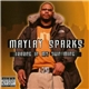 Maylay Sparks - Legend In My Own Mind