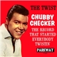 Chubby Checker - The Twist / Twistin' U.S.A.