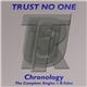 Trust No One - Chronology - The Complete Singles + B-Sides