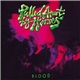 Pulled Apart By Horses - Blood